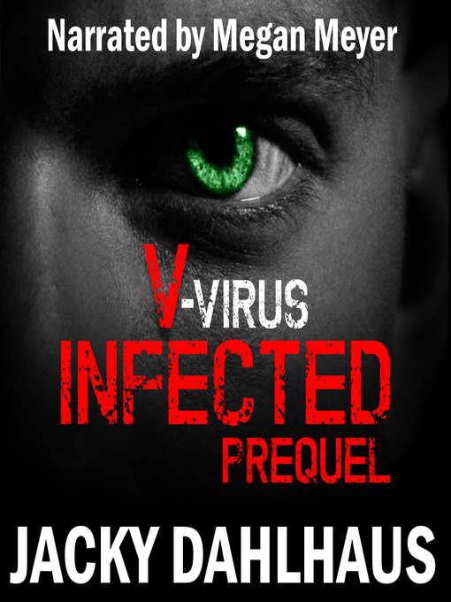 Title details for V-virus Infected Prequel by Jacky Dahlhaus - Wait list